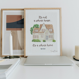 It's a Home art print