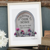 Welcome to Our Home art print