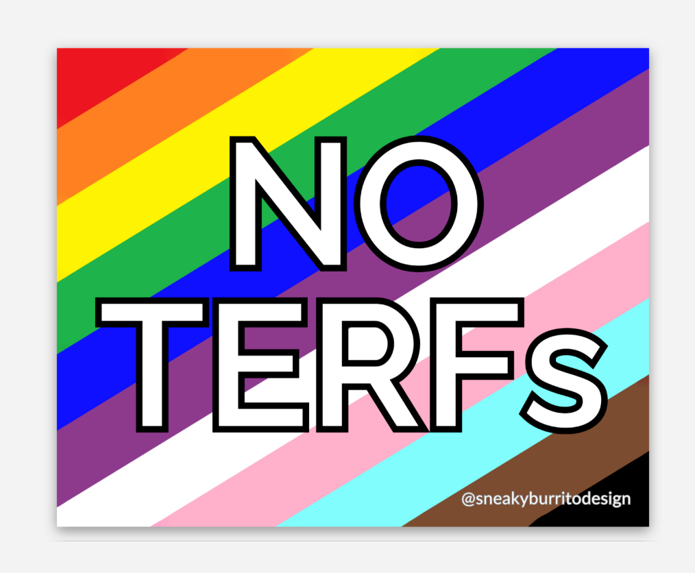 No TERFs sticker
