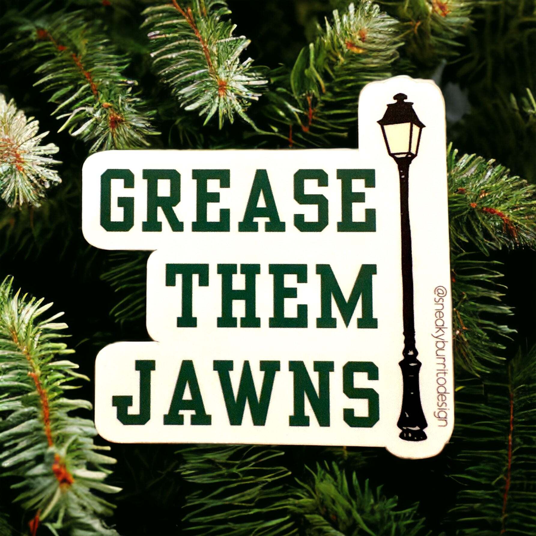 Grease Them Jawns sticker