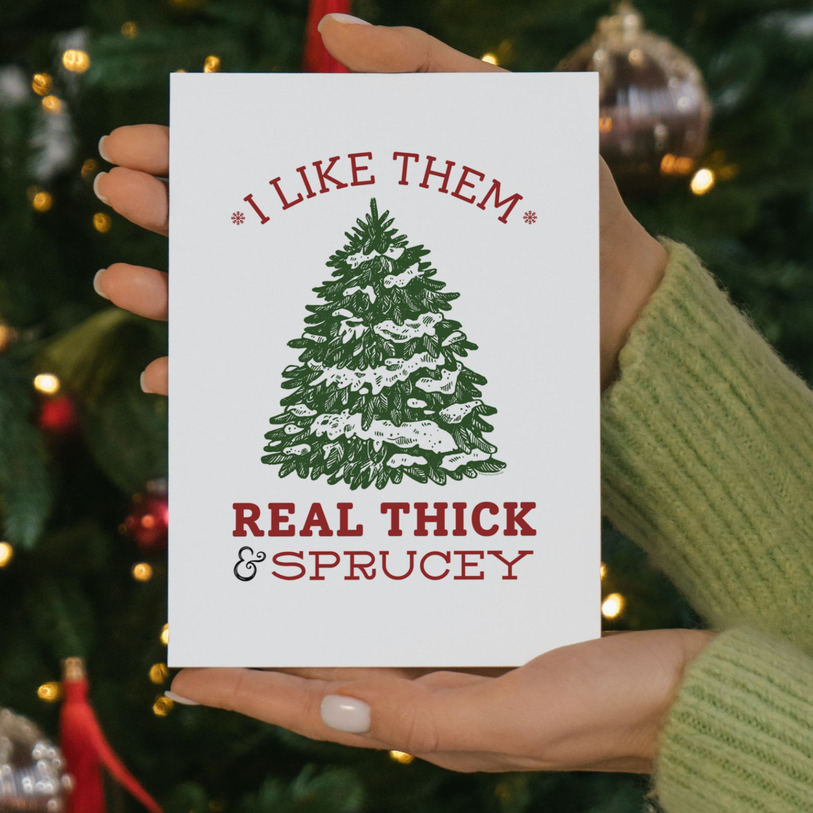 Thick & Sprucey greeting card
