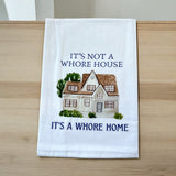Whore House Kitchen Towel